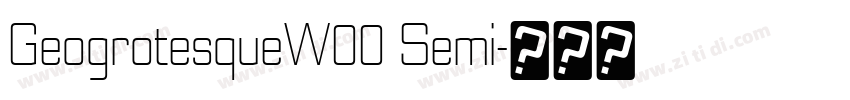 GeogrotesqueW00 Semi字体转换